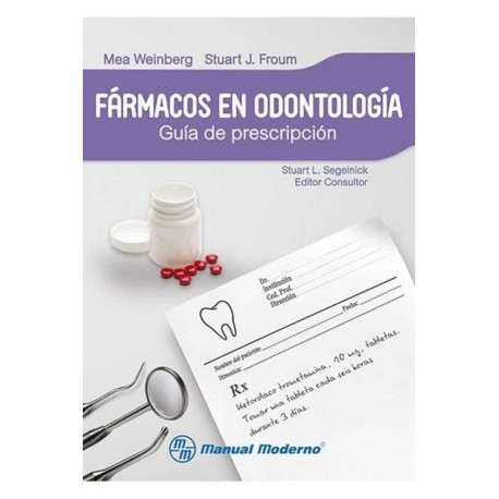 Fármacos en Odontología Guía de Prescripción