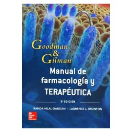 Manual de Farmacología y Terapéutica. Goodman & Gilman