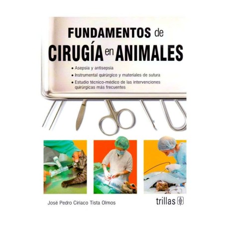 Fundamentos de Cirugía en Animales
