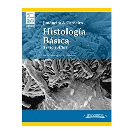 Histología Básica Texto y Atlas 13 Ed.