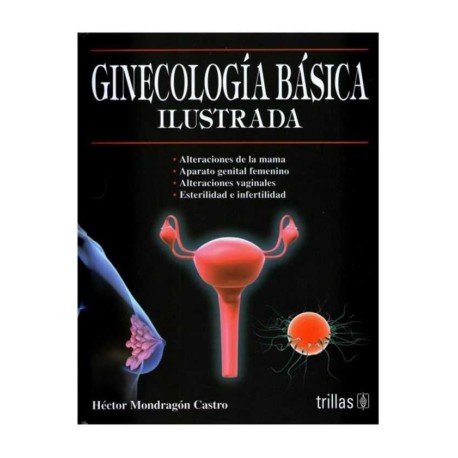 Ginecología Básica Ilustrada