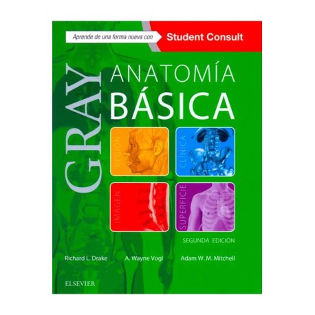 Gray Anatomía Básica. Gray 2 ED