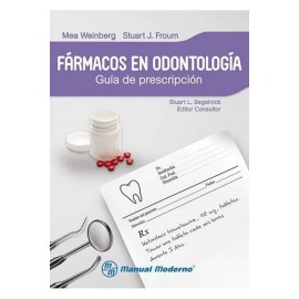 Fármacos en Odontología Guía de Prescripción