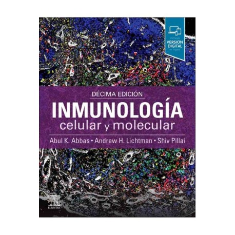 Inmunologia Celular y Molecular 10ª Edición