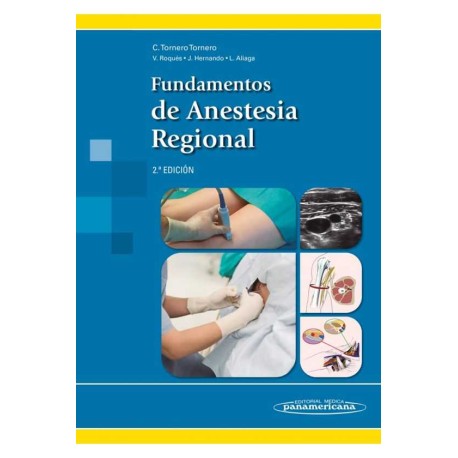 Fundamentos de Anestesia Regional