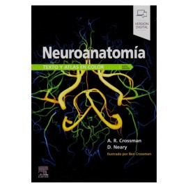 Neuroanatomía. Texto y Atlas 6 Ed