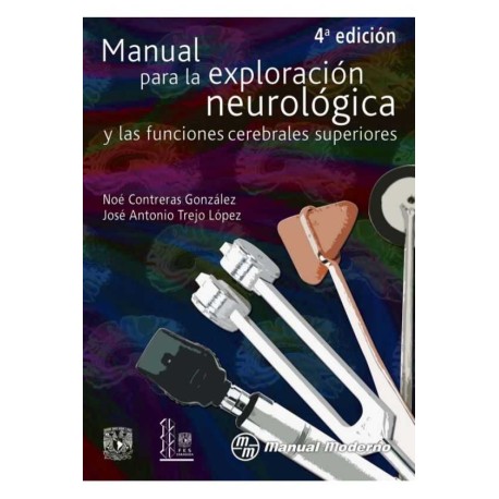 Manual para la exploración neurológica