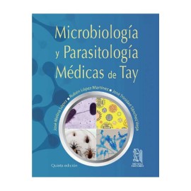 Micribiología y Parasitología Médicas de Tay