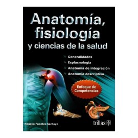 Anatomía Fisiología y Ciencias de la Salud