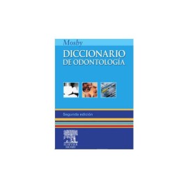 Diccionario de Odontología. Mosby
