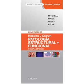 Compendio Patología Estructural y Funcional. Robbins y...