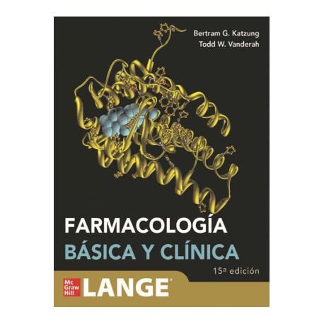 Farmacología Básica y Clínica 15a Ed.
