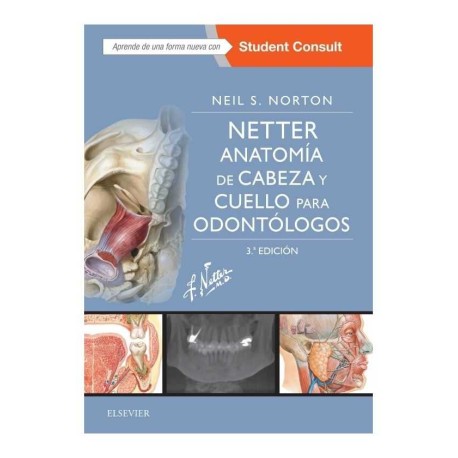 Anatomía de Cabeza  y Cuello para Odontólogos. Netter