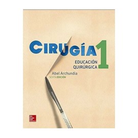 Cirugía 1 Educación Quirúrgica