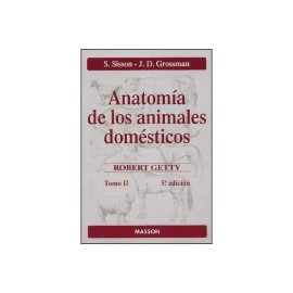 Anatomía de los Animales Domésticos Tomo 1