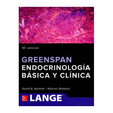 Endocrinología Básica y Clínica. Greenspan