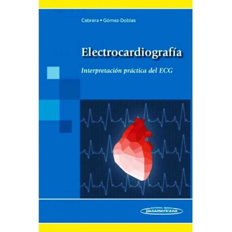 Electrocardiografía. Cabrera