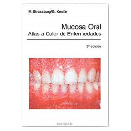 Mucosa Oral Atlas a Color de Enfermedades